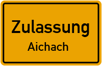 Zulassungsstelle Aichach Kennzeichen reservieren