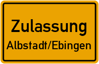 Zulassungsstelle Albstadt/Ebingen Kennzeichen reservieren