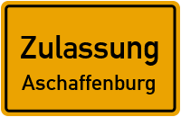 Zulassungsstelle Aschaffenburg Kennzeichen reservieren