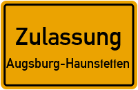 Zulassungsstelle Augsburg-Haunstetten Kennzeichen reservieren