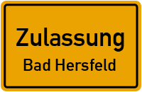 Zulassungsstelle Bad Hersfeld Kennzeichen reservieren