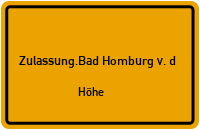 Zulassungsstelle Bad Homburg v. d. Höhe Kennzeichen reservieren