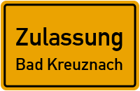 Zulassungsstelle Bad Kreuznach Kennzeichen reservieren