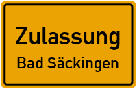 Zulassungsstelle Bad Säckingen Kennzeichen reservieren