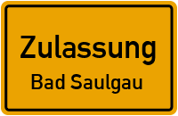 Zulassungsstelle Bad Saulgau Kennzeichen reservieren