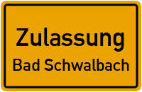 Zulassungsstelle Bad Schwalbach Kennzeichen reservieren