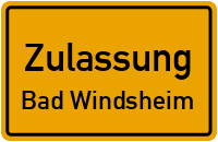 Zulassungsstelle Bad Windsheim Kennzeichen reservieren