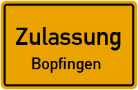 Zulassungsstelle Bopfingen Kennzeichen reservieren