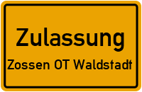 Zulassungsstelle Zossen OT Waldstadt Kennzeichen reservieren