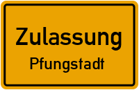 Zulassungsstelle Pfungstadt Kennzeichen reservieren