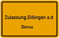 Zulassungsstelle Dillingen a.d.Donau Kennzeichen reservieren