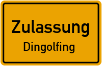 Zulassungsstelle Dingolfing Kennzeichen reservieren