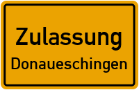 Zulassungsstelle Donaueschingen Kennzeichen reservieren