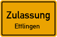 Zulassungsstelle Ettlingen Kennzeichen reservieren