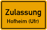 Zulassungsstelle Hofheim (Ufr) Kennzeichen reservieren