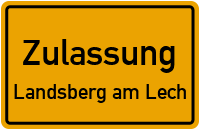 Zulassungsstelle Landsberg am Lech Kennzeichen reservieren