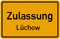 Zulassungsstelle Lüchow Kennzeichen reservieren