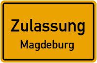 Zulassungsstelle Magdeburg Kennzeichen reservieren