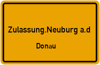 Zulassungsstelle Neuburg a.d.Donau Kennzeichen reservieren