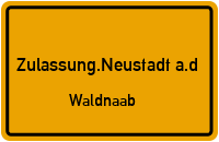 Zulassungsstelle Neustadt a.d. Waldnaab Kennzeichen reservieren