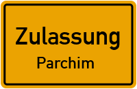 Zulassungsstelle Parchim Kennzeichen reservieren