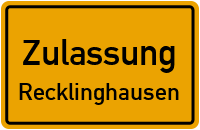 Zulassungsstelle Recklinghausen Kennzeichen reservieren