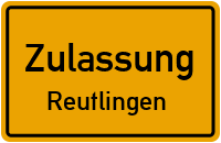 Zulassungsstelle Reutlingen Kennzeichen reservieren