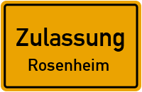 Zulassungsstelle Rosenheim Kennzeichen reservieren