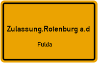 Zulassungsstelle Rotenburg a.d.Fulda Kennzeichen reservieren