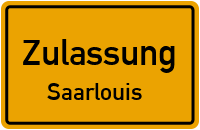 Zulassungsstelle Saarlouis Kennzeichen reservieren