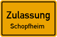 Zulassungsstelle Schopfheim Kennzeichen reservieren