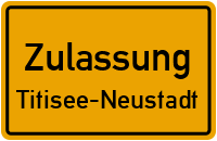 Zulassungsstelle Titisee-Neustadt Kennzeichen reservieren