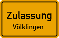 Zulassungsstelle Völklingen Kennzeichen reservieren