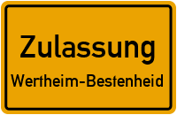 Zulassungsstelle Wertheim-Bestenheid Kennzeichen reservieren